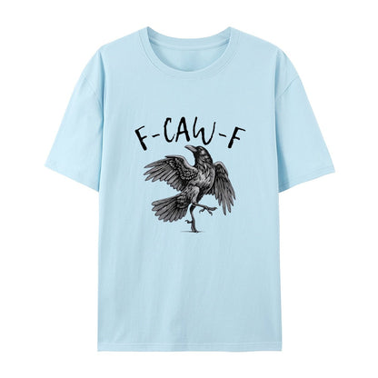 ✨Überraschungspreis: Nur €13,99✨Humorvolles T-Shirt mit Krähen-Grafik – Sagen Sie es mit einem "Caw"!